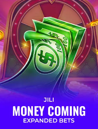 Money Coming Expanded Bets
